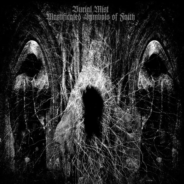 burial mist mortificated symbols of faith black metal russie