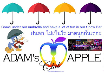 Come under our umbrella and have a lot of FUN in our Show Bar Adam’s Apple Club Chiang Mai