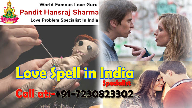 Love Spell in India -Famous Pandit Hansraj Sharma