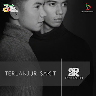 2R (RizkiRidho) - Terlanjur Sakit