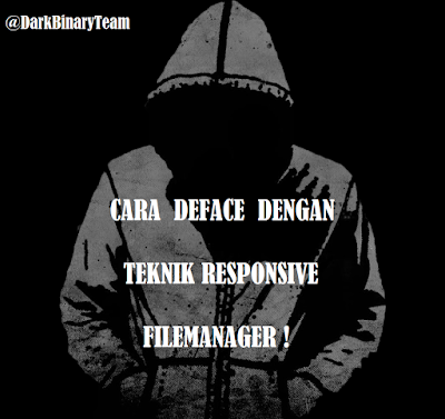 Cara Deface Website Dengan Teknik Responsive FileManager