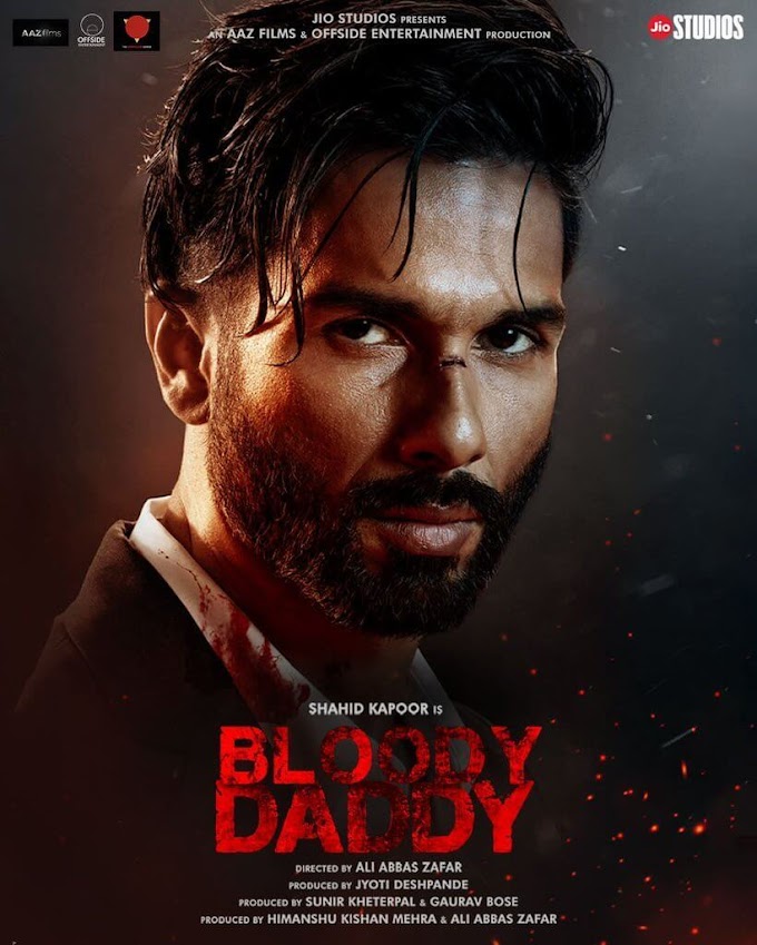 Bloody Daddy: Shahid Kapoor and Ali Abbas Zafar’s upcoming action entertainer’s first look poster has been released