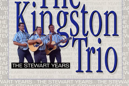 News!! The Kingston Trio - The Stewart Years (2000)