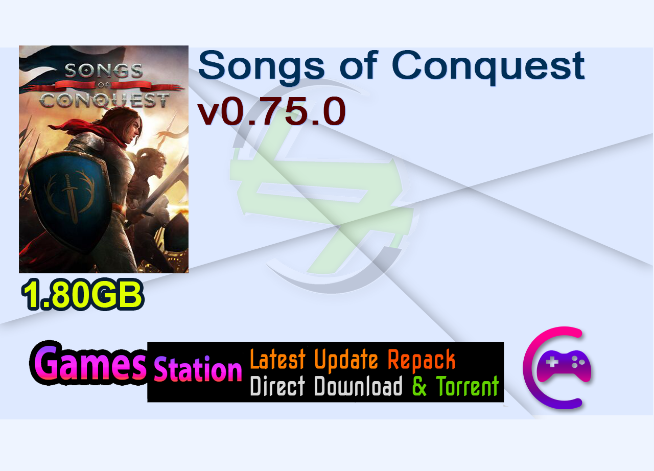 Songs of Conquest v0.75.0