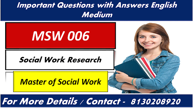 IGNOU MSW 006 Important Questions With Answers English Medium