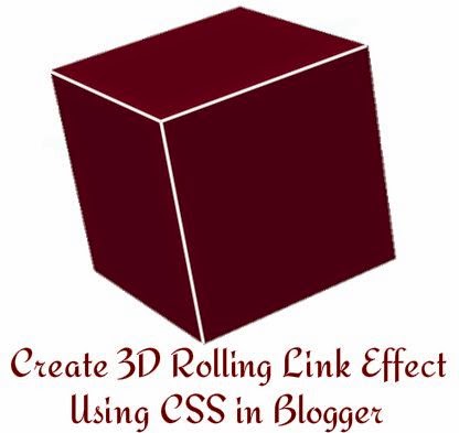Create 3D Rolling Link Effect Using CSS in Blogger