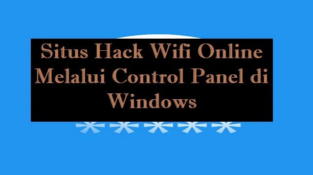 Situs Hack Wifi Online