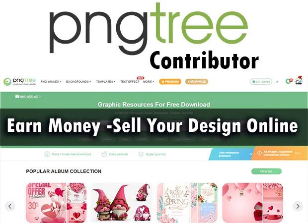How to Make Money Through Pngtree Contributor and Sell Your Design Online