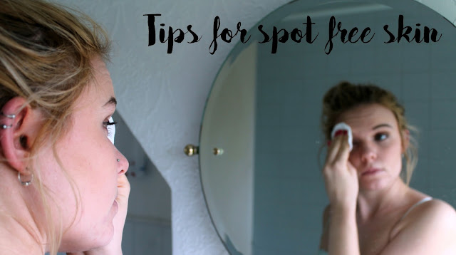 Tips for spot free skin