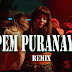 Pem Puranaya - Remix  Mp3 Download