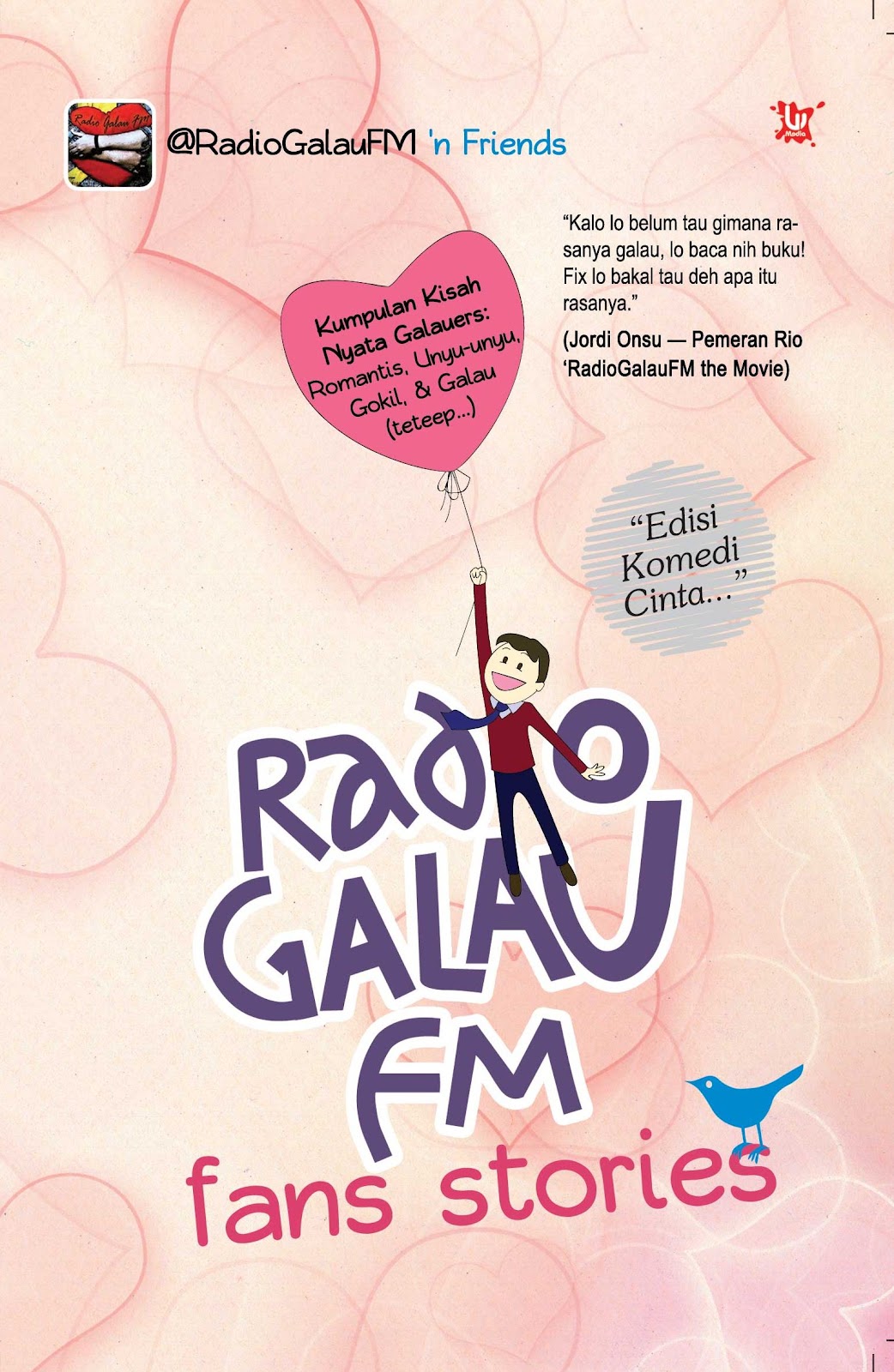 [Review] Radio Galau FM: Fans Stories - @RadioGalauFM 'n Friends - Rido