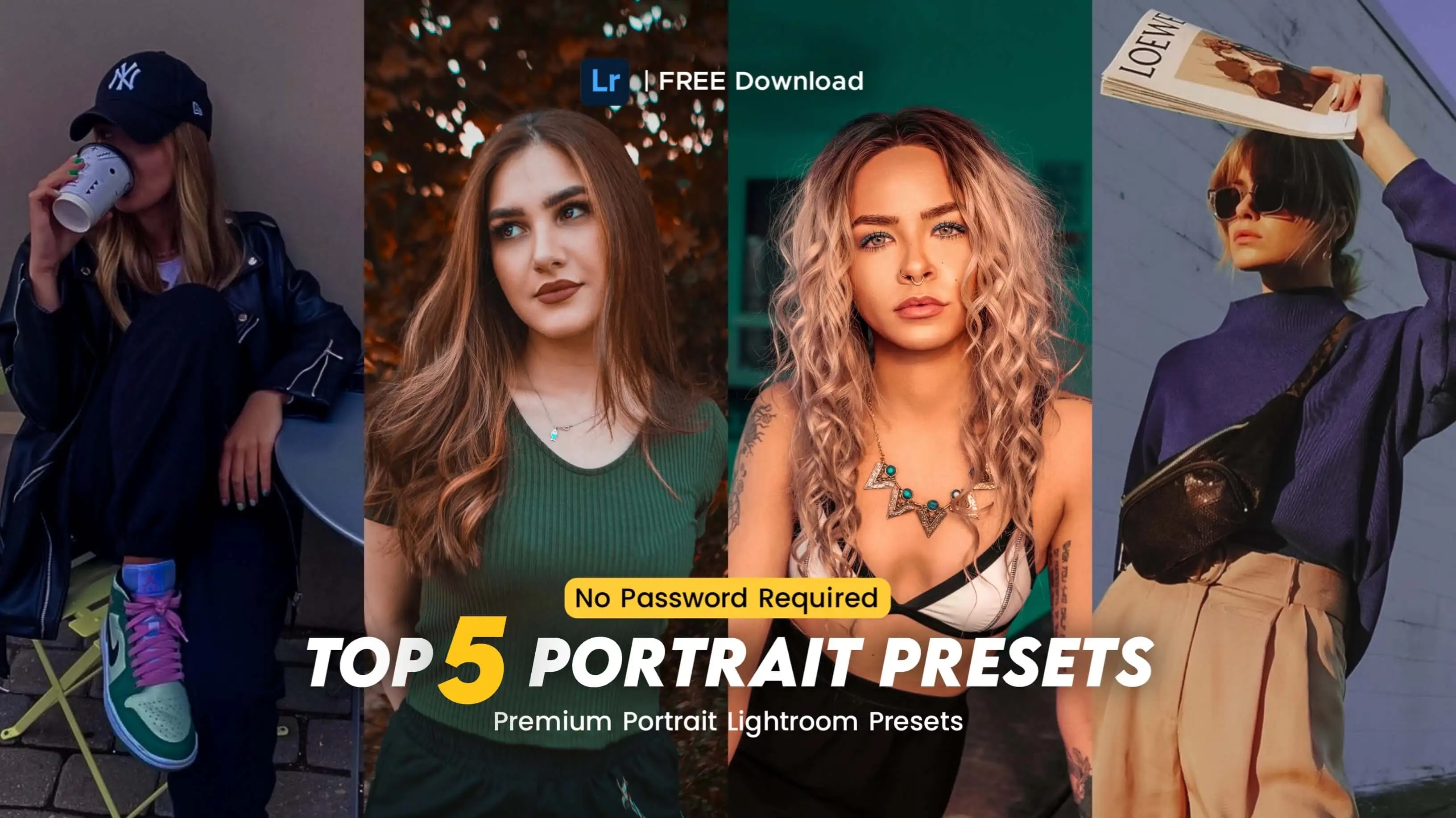 Top 5 Portrait FREE Lightroom Presets No Password Required, Best 5 Portrait Lightroom Free Presets, Presets Free Lightroom, Lightroom Portrait Presets, Presets Lightroom