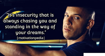 Vin Diesel Quotes