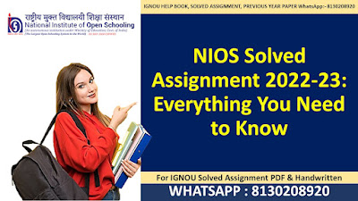 NIOS Solved Assignment: A Comprehensive Guide