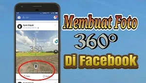 Cara Membuat Foto 360 Derajat dan Mempostingnya ke Facebook