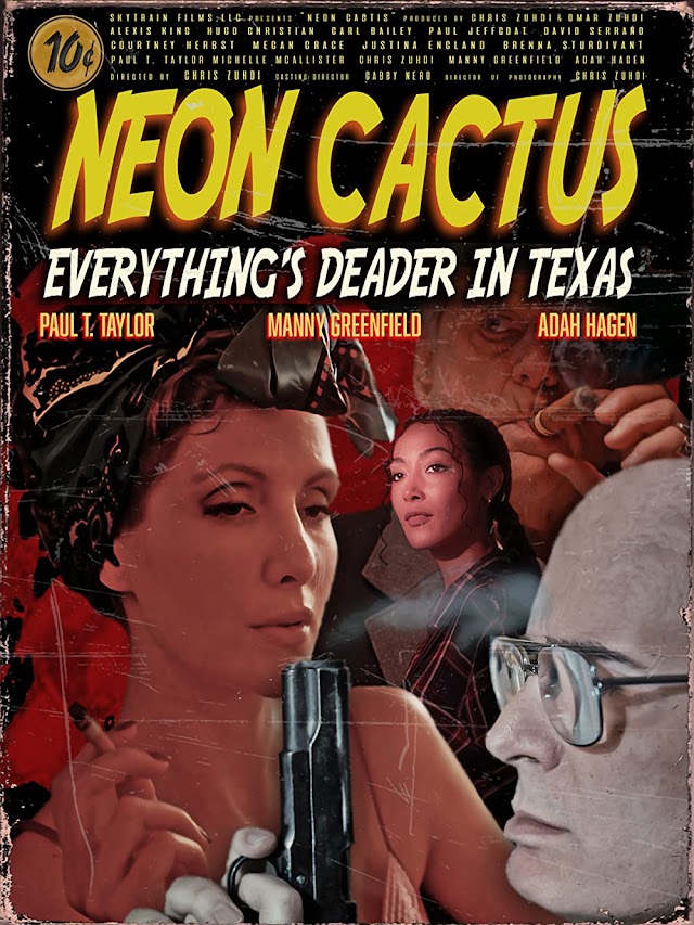 Neon Cactus (Film thriller 2023) Trailer și Detalii