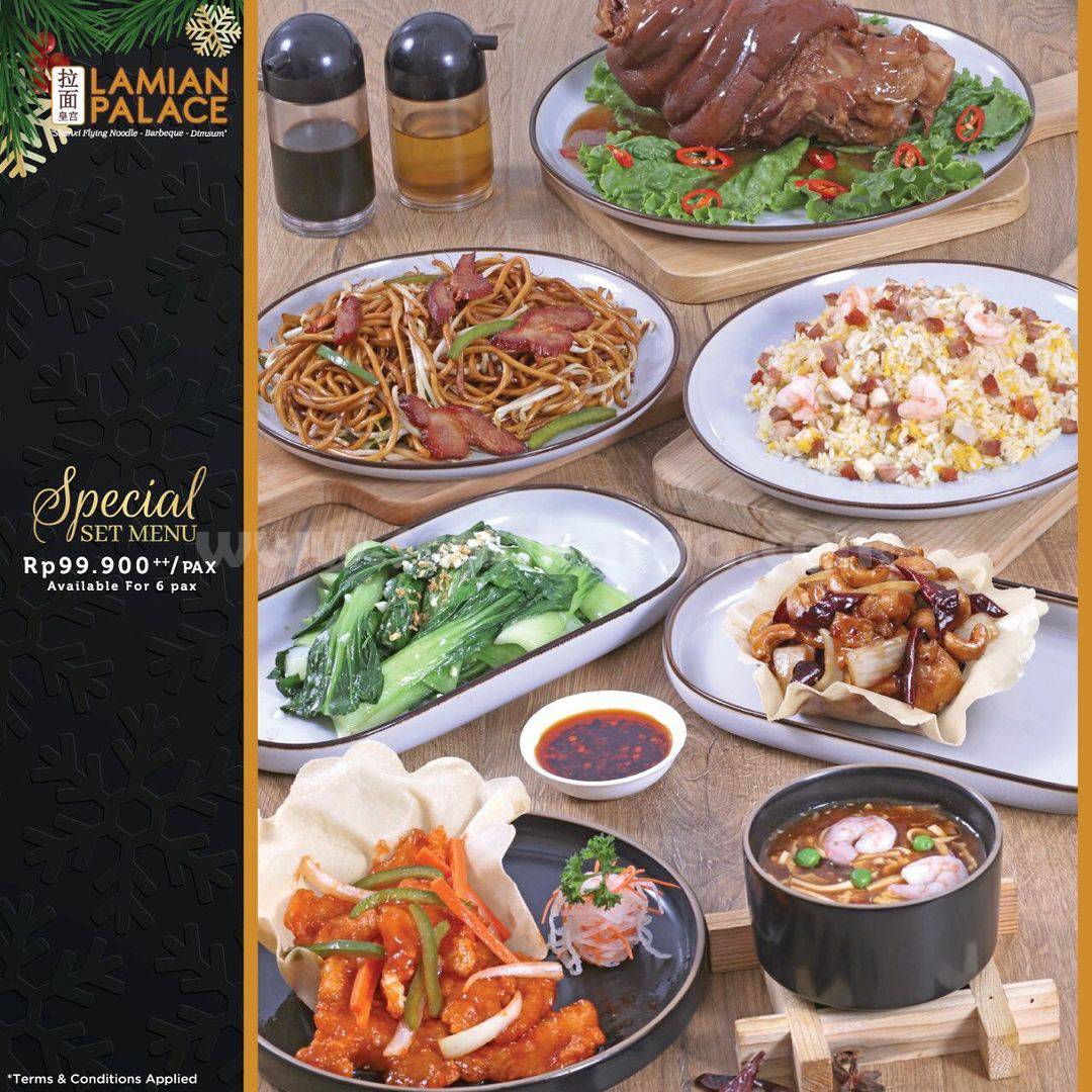 LAMIAN PALACE Promo SPECIAL CHRISTMAS SET MENU – Start from IDR Rp 89,900++ For 4 Pax