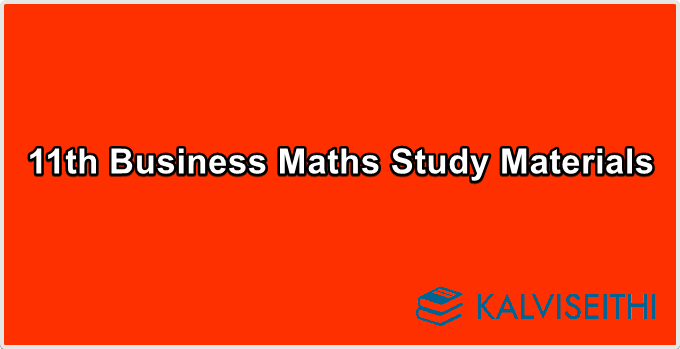 11th Business Maths Study Materials