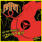 http://www.metal-archives.com/albums/Raam/In_the_Name_of_the_Devil's_Ass/388712