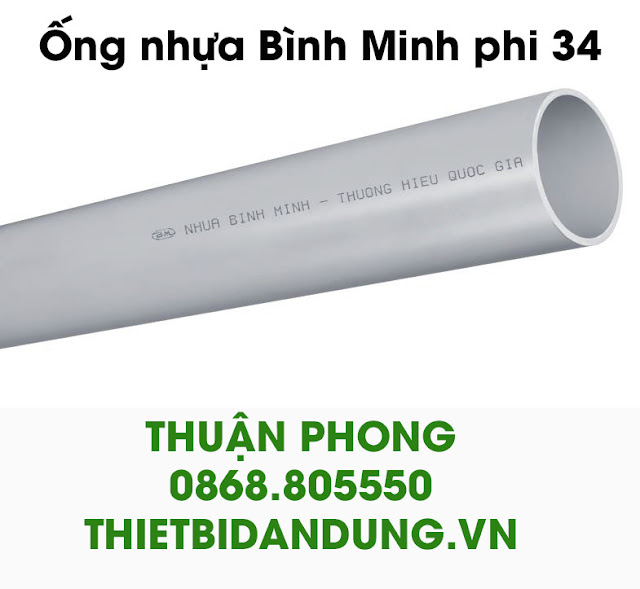 Bảng giá ống nhựa Bình Minh phi 34 - uPVC mới nhất 2019 - 2020 Tphcm