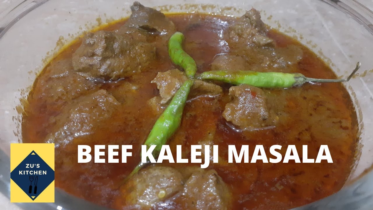 Beef Kaleji Masala بیف کلیجی مصالحہ