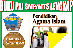 Buku Bse Pendidikan Agama Islam (Pai) Smp/Mts Lengkap