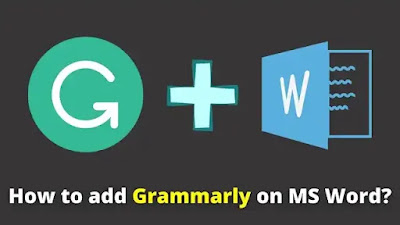 How to add Grammarly Addons on Microsoft Word