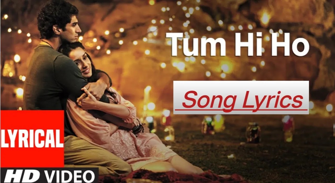 Tum hi ho lyrics