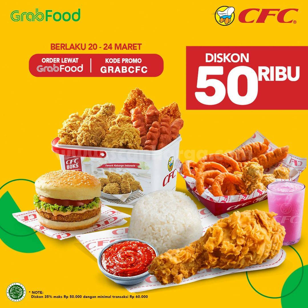 CFC Promo DISKON Rp 50.000 only via aplikasi GRABFOOD