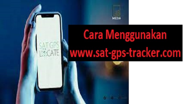 Cara Menggunakan www.sat-gps-tracker.com