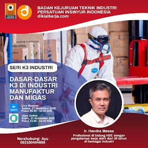 Webinar Dasar-dasar K3 di Industri Manufaktur dan Migas.