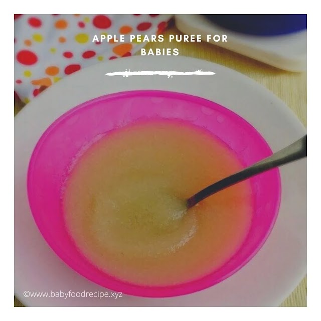 Apple and Pear Soup | Baby Puree     