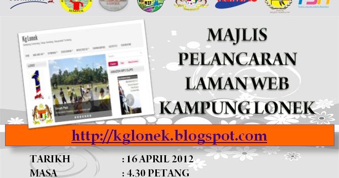 Kg Lonek: MAJLIS PELANCARAN LAMAN WEB RASMI KAMPUNG LONEK