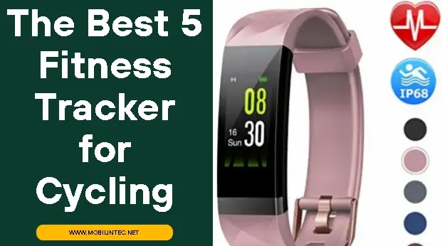 The Best 5 Fitness Tracker for Cycling