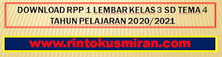 Download RPP 1 Lembar Kelas 3 SD Tema 4 Tahun Pelajaran 2020/2021