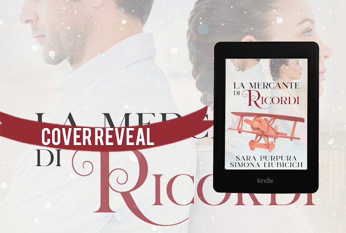 [Cover Reveal] La mercante di Ricordi Sara Purpura Simona Liubicich