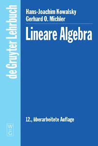 Lineare Algebra (De Gruyter Lehrbuch)