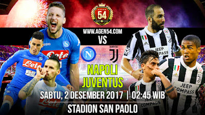 Prediksi Bola Jitu Napoli vs Juventus 2 Desember 2017