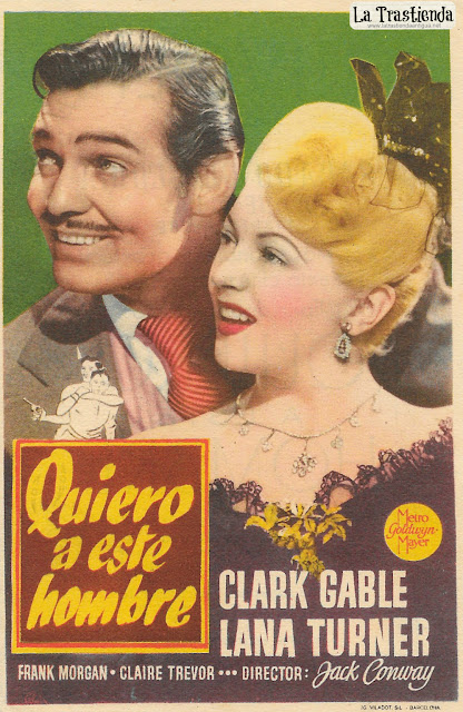 Quiero a este Hombre - Programa de Cine - Clark Gable - Lana Turner