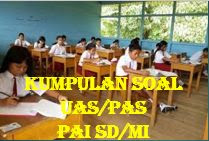 50 Soal PAS PAI Dan Budi Pekerti Kelas 5 Dan Kunci Jawaban Lengkap Kisi-Kisi Soal Update