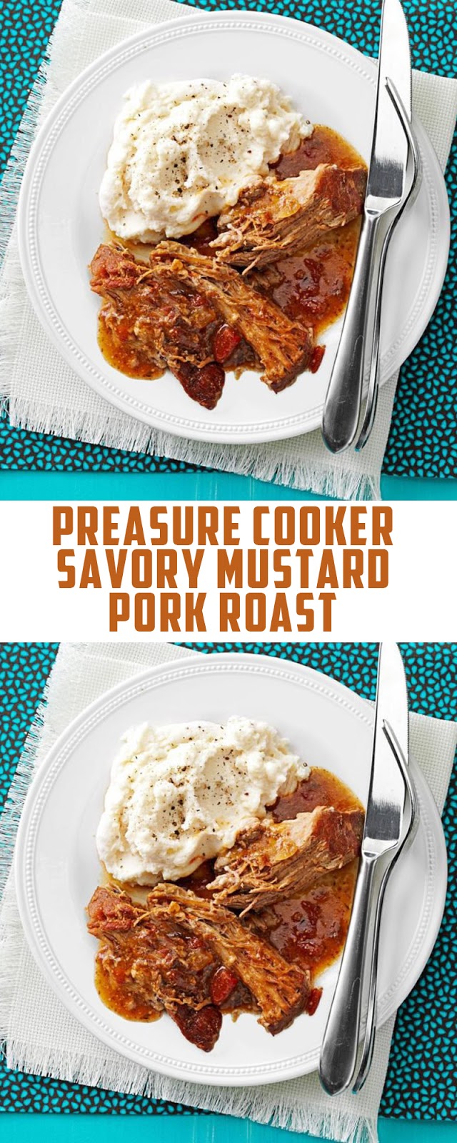 PRESSURE COOKER SAVORY MUSTARD PORK ROAST