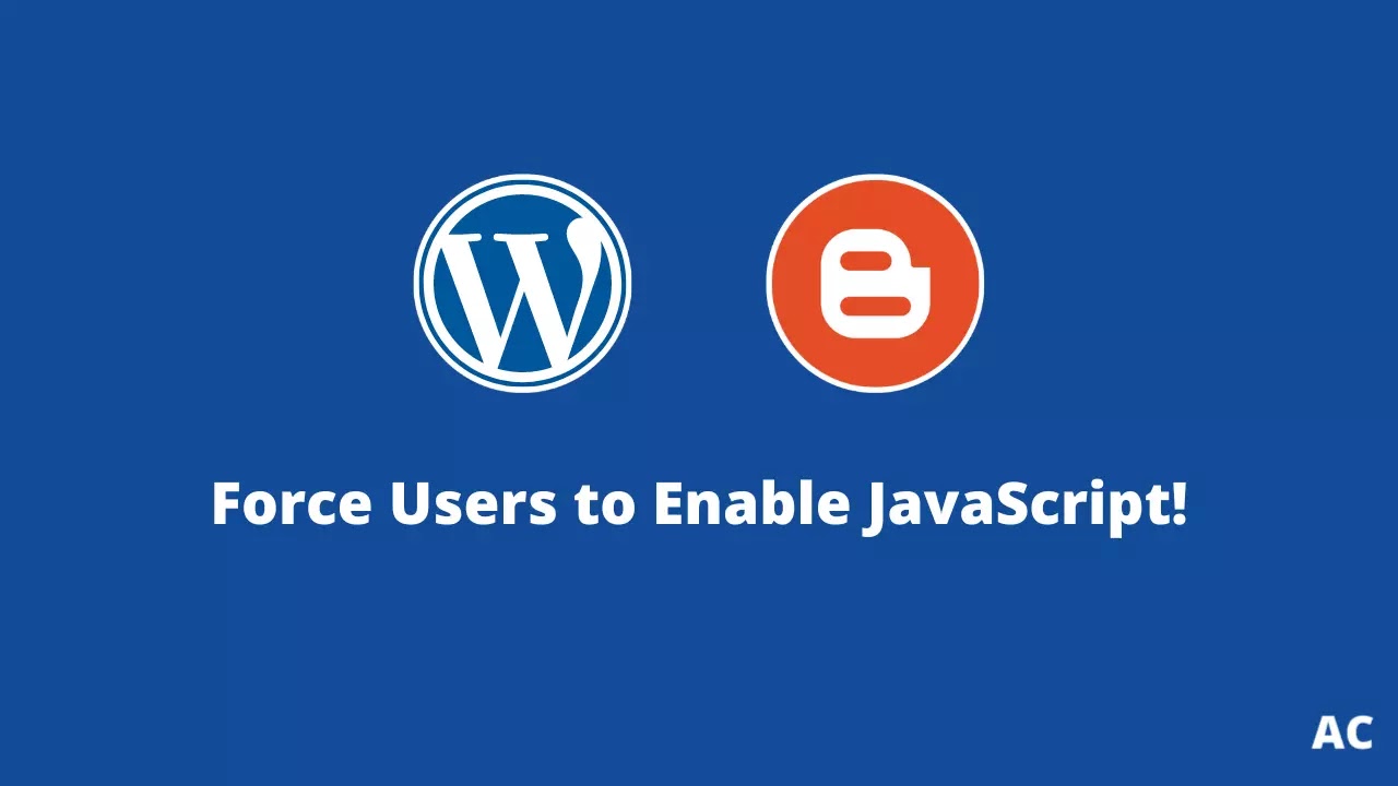 Force Users to Enable Javascript in Browser? Force Users to Enable Javascript in Browser?