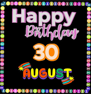 Happy belated Birthday of  30th August  video download