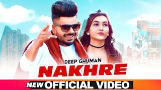 Nakhre Lyrics Deep Ghuman