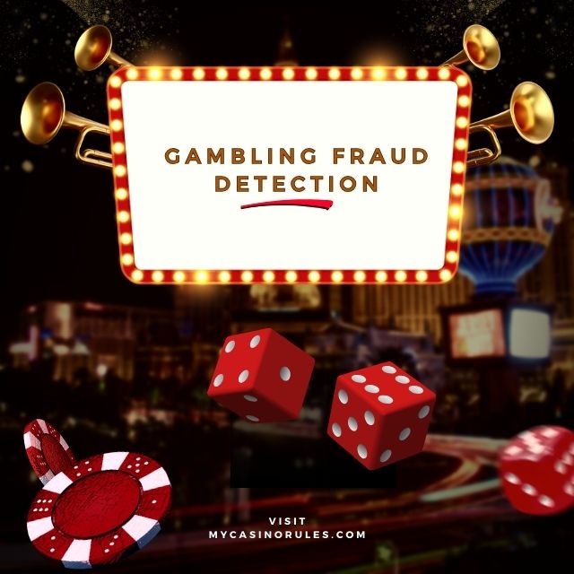 Gambling Fraud Detection