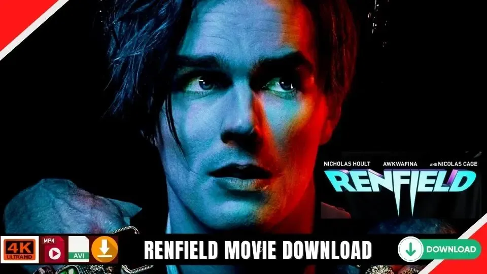 Renfield Full Movie Download