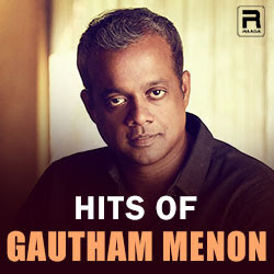 Gautham Menon Songs