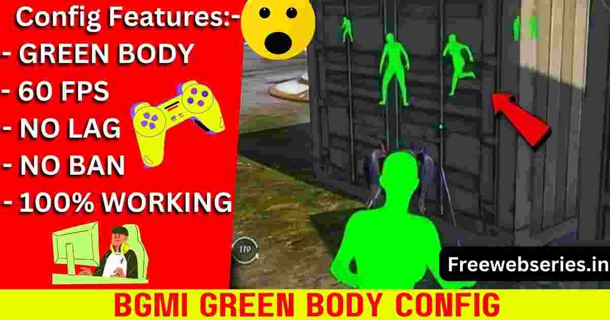 BGMI Green Body Config File Download