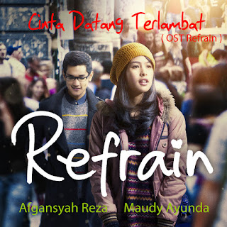 Maudy Ayunda - Cinta Datang Terlambat [Refrain (Original Soundtrack)]- Single (2013) [iTunes Plus AAC M4A]