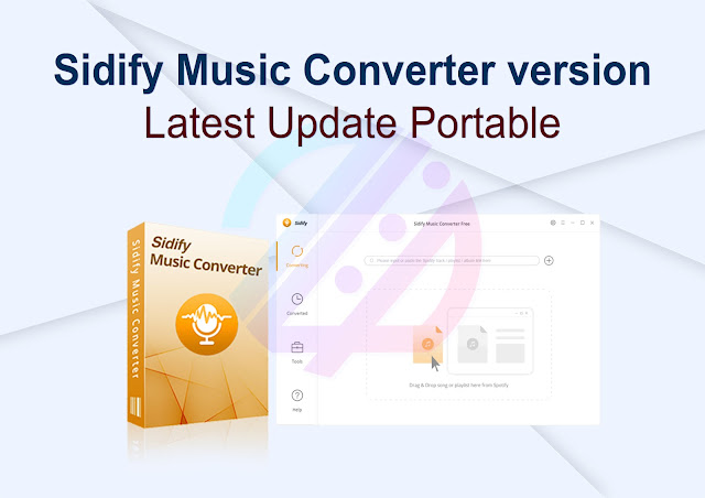 Sidify Music Converter version Latest Update Actived